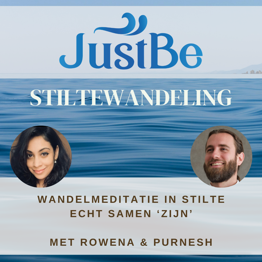 Just Be - Stiltewandeling in de Natuur (zondag 9 november) - Purnesh & Rowena