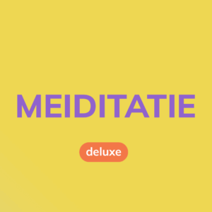 MEIDITATIE Deluxe pakket